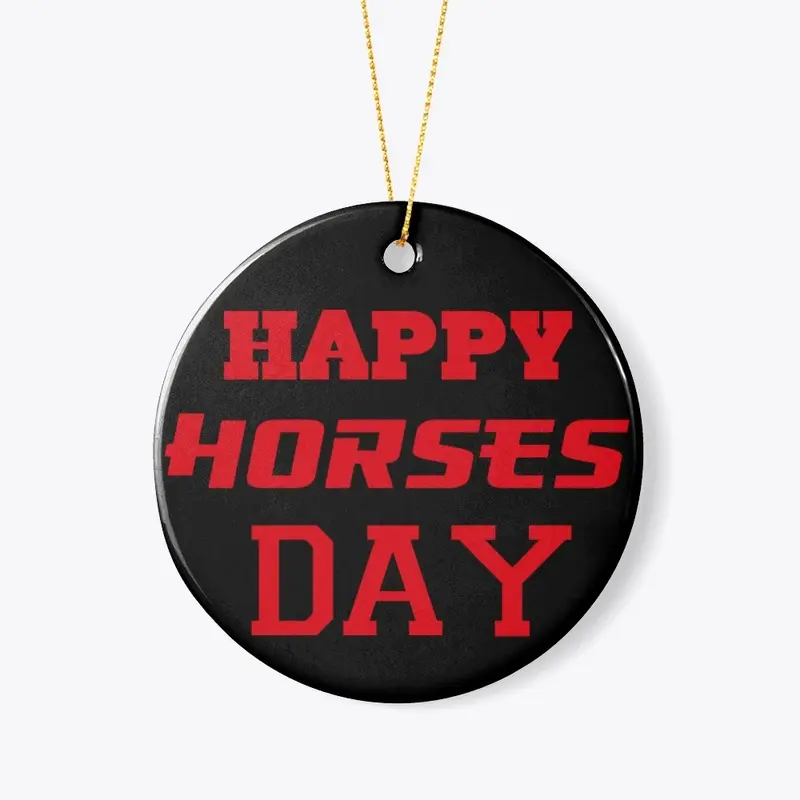 Happy Horses Day