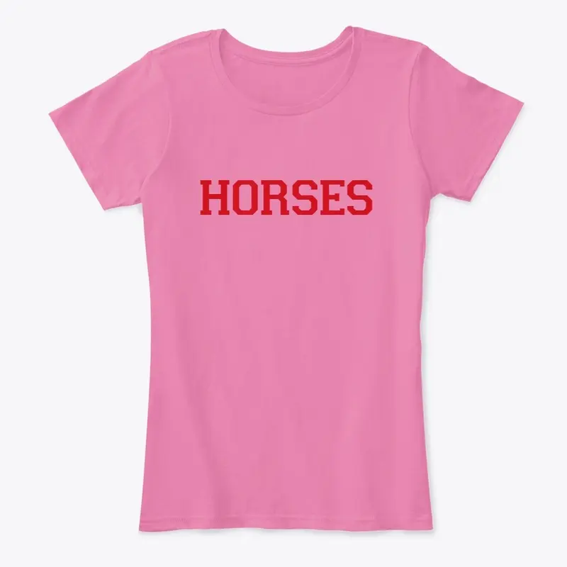 HORSES